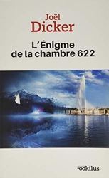L'Enigme de la chambre 622 - Pack en 2 volumes de Joël Dicker