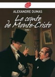 Le Comte de Monte-Cristo 1 - Texte abrégé (Classique t. 1135) - Format Kindle - 6,49 €