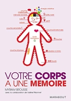 Votre corps a une memoire - Marabout - 13/05/2009