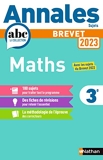 Annales ABC du Brevet 2023 - Maths 3e - Sujets non corrigés + fiches de révisions