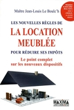 Les Nouvelles Regles De La Location Meublee - Maxima Laurent du Mesnil - 29/09/2011