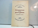 Phénoménologie de la perception - Gallimard - 26/10/1961