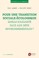 Pour une transition sociale-écologique. Quelle solidarité face aux défis environnementaux ?