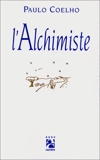 L'Alchimiste - Anne Carrière - 04/06/1999
