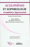 Acouphènes et sophrologie - Acouphènes, hyperacousie