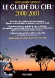 Le guide du ciel, 2000-20001 de Guillaume Cannat