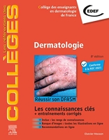 Dermatologie - Réussir son DFASM - Connaissances clés - Elsevier Masson - 27/04/2022