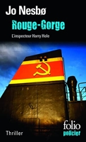 Rouge-Gorge - Une enquête de l'inspecteur Harry Hole - Gallimard - 27/04/2012