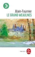 Le Grand Meaulnes - Edition Collège