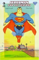 Superman for All Seasons - Titan Books Ltd - 26/03/2003