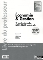 Economie & Gestion - 2e Bac Pro Industriels - Nathan - 04/08/2014