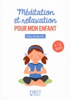 Petit livre de - Méditation et relaxation pour mon enfant