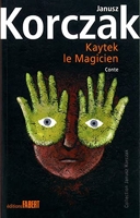 Kaytek, le Magicien