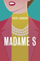 Madame S