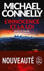 L'Innocence et la loi de Michael Connelly
