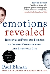 Emotions Revealed - Recognizing Faces and Feelings to Improve Communication and Emotional Life de Professor of Psychology Paul Ekman PH D