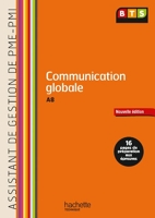 Communication Assistant de gestion (A8) BTS PME-PMI - Livre de l'élève - Ed. 2013