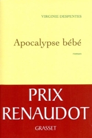 Apocalypse bébé - Prix Renaudot 2010