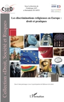 Discriminations religieuses en Europe - Droit et pratiques