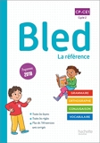 Bled CP-CE1 - Manuel de l'élève - Edition 2022 - Hachette Éducation - 11/02/2022