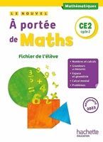 Le nouvel A portée de maths CE2 - Fichier élève - Ed. 2023