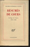 Resumes de cours (college de France 1952-1960) - Gallimard - 27/11/1968