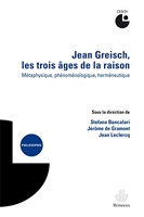 Jean Greisch, les trois âges de la raison