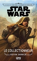 Voyage vers Star Wars - L'Ascension de Skywalker - Le Collectionneur - Format Kindle - 10,99 €