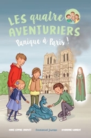 Les Quatre Aventuriers Tome 4 - Panique À Paris !
