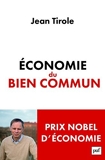 Économie du bien commun (French Edition) by Jean Tirole(2016-05-11) - French and European Publications Inc