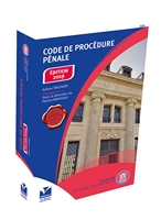 Code de Procédure Pénale EDITION 2019