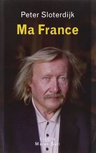 Ma France de Peter Sloterdijk