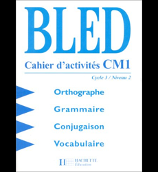 Bled CM1 - Cahier d'activités