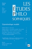 Études Philosophiques 2008, N° 1 - L'épistémologie modale