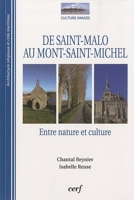 De Saint-Malo au Mont-Saint-Michel - Entre nature et culture