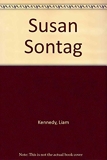 Susan Sontag - Mind As Passion