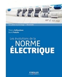 Les évolutions de la norme électrique - Eyrolles - 14/11/2014