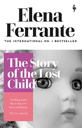 The Story of the Lost Child d'Elena Ferrante