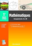 Mathématiques 1re Bac Pro Groupements A et B (2014) Pochette élève