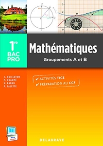 Mathématiques 1re Bac Pro Groupements A et B (2014) - Pochette élève de Pierre Salette