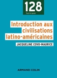 Introduction aux civilisations latino-américaines de Jacqueline Covo-Maurice (17 juin 2015) Broché - 17/06/2015