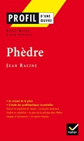 Profil littérature, profil d'une oeuvre - Racine : Phèdre (12 sujets corrigés)