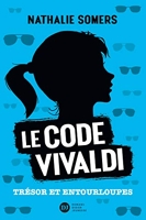 Le code Vivaldi, tome 2 - Trésor et entourloupes