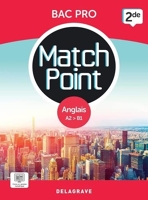 Match Point - Anglais 2de Bac Pro (2023) - Pochette élève