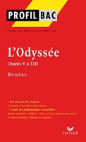 Profil - Homère - L'Odyssée,Chants V à XIII: analyse littéraire de l'oeuvre