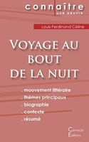 Fiche de lecture Voyage au bout de la nuit de Louis-Ferdinand Céline (Analyse littéraire de référence et résumé complet)
