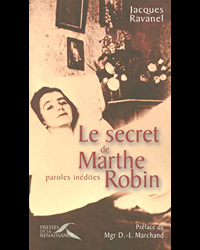 Le Secret de Marthe Robin