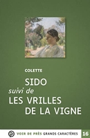 Sido - Suivi de Les vrilles de la vigne - Voir de près - 14/04/2023