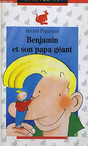 couverture de : Benjamin et son papa g&eacute;ant