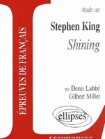 Etude sur Stephen King, Shining